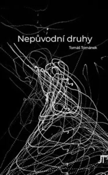 Nepůvodní druhy - Tomáš Tománek