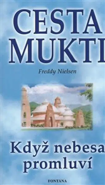 Cesta Mukti - Freddy Nielsen