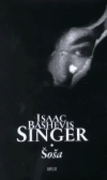 Šoša - Isaac Bashevis Singer