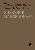 Filosofie Hanse Jonase - Vojtěch Šimek, Wendy Drozenová