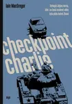 Checkpoint Charlie - Iain MacGregor