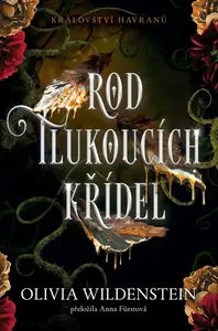 Rod tlukoucích křídel (poškozené) - Olivia Wildenstein