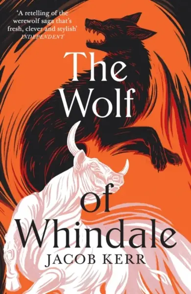 The Wolf of Whindale - Jacob Kerr