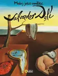 Maluj jako umělec - SALVADOR DALÍ (poškozené)