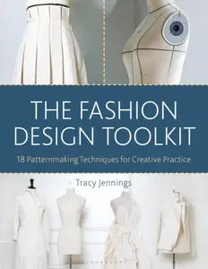 The Fashion Design Toolkit - Tracy  Jennings