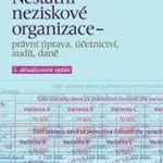 Nestátní neziskové organizace - právní úprava, účetnictví, audit, daně - Šárka Kryšková