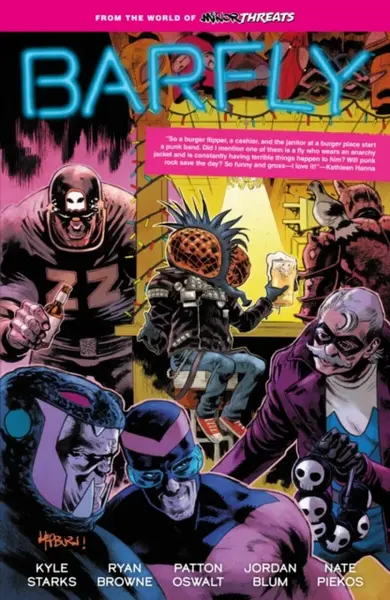 From the World of Minor Threats: Barfly - Kyle Starks, Patton Oswalt, Jordan Blum