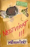Neotvírat!!! Měkoučké! - Charlotte Habersack - kniha z kategorie Beletrie pro děti