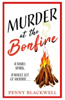 Murder at the Bonfire - Penny Blackwell