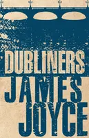 Dubliners - James Joyce