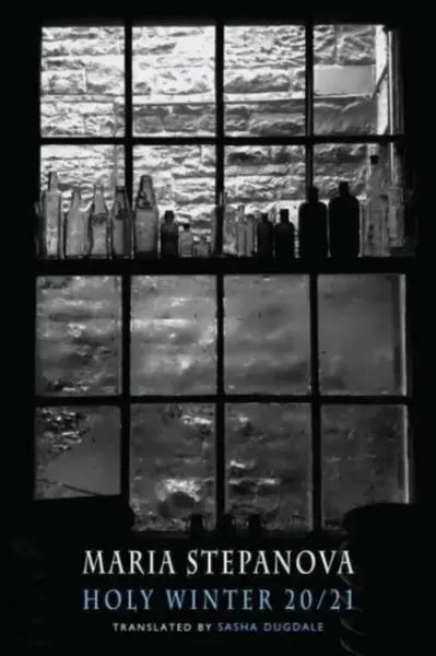 Holy Winter 20/21 - Maria Stepanova