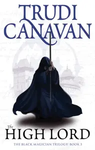 High Lord - Trudi Canavan