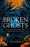 Broken Ghosts - J. D. Oswald