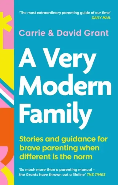 A Very Modern Family - David Grant, Carrie Grant