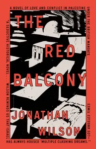 The Red Balcony - Wilson Jonathan