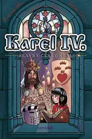 Karel IV. - slavný český král, Válková Veronika