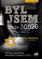 Byl jsem číslo 30529, Weinberg Felix