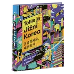 Tohle je Jižní Korea