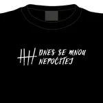 Tričko Dnes se mnou nepočítej, XXL