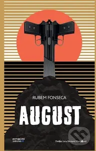 August - Rubem Fonseca - kniha z kategorie Detektivky, thrillery a horory