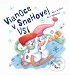 Vianoce v Snehovej Vsi - Milan S. Peter, Petra Vybíhalová (ilustrátor) - kniha z kategorie Pohádky