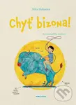 Chyť bizona - Jitka Holasová, Eliška Andělová (ilustrátor)
