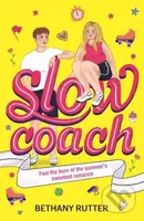 Slowcoach - Bethany Rutter - kniha z kategorie Beletrie pro děti