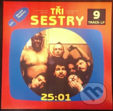 Tři sestry: 25:01  LP - Tři sestry