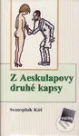 Z Aeskulapovy druhé kapsy - Svatopluk Káš
