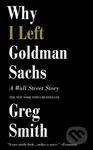 Why I left Goldman Sachs - Greg Smith - kniha z kategorie Beletrie