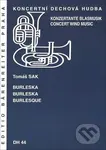 Burleska (Koncertní dechová hudba) - Tomáš Sak