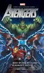 Avengers: Kdo by nechtěl vládnout světu? - Dan Abnett - kniha z kategorie Beletrie pro děti