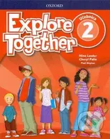 Explore Together 2 - Učebnica ((SK Edition)) - N. Lauder, CH. Palin, P. Shipton - kniha z kategorie Jazykové učebnice a slovníky