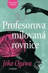 Profesorova milovaná rovnice - Yoko Ogawa - kniha z kategorie Beletrie