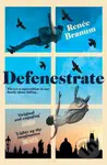 Defenestrate - Renee Branum - kniha z kategorie Společenská beletrie