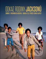 Odkaz rodiny Jacksonů (Snímky z rodinného archivu / Kniha k 50. výročí vzniku kapely) - kniha z kategorie Fotografie