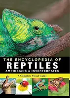 Encyclopedia of Animals - Reptiles, Amphibians & Invertebrates - kniha z kategorie Encyklopedie