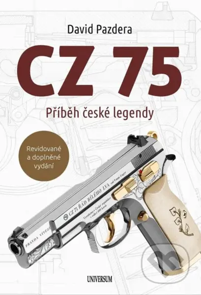 CZ 75 – Příběh české legendy - David Pazdera