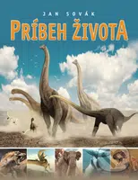 Príbeh života - Jan Sovák - kniha z kategorie Pravěk