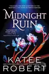 Midnight Ruin - Katee Robert - kniha z kategorie Romantika