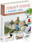 Zdravý pohyb v každém věku (Zaručený recept proti stárnutí a bolesti) - kniha z kategorie Individuální sporty