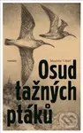 Osud tažných ptáků - Maarten´t Hart, Andy Komárková (ilustrácie) - kniha z kategorie Společenská beletrie