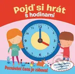 Pojď si hrát s hodinami - Claire Bampton - kniha z kategorie Naučné knihy
