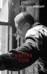 Native Son - Richard Wright - kniha z kategorie Společenská beletrie