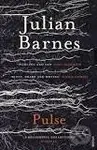 Julian Barnes: Pulse - Julian Barnes - kniha z kategorie Beletrie