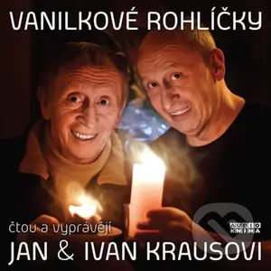 Vanilkové rohlíčky - CD (Čtou a vypráví Jan a Ivan Krausovi) - audiokniha z kategorie Beletrie