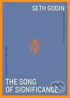 The Song of Significance - Seth Godin - kniha z kategorie Marketing