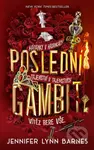 Poslední gambit - Jennifer Lynn Barnes - kniha z kategorie Pro děti