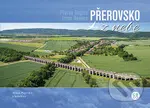 Přerovsko z nebe - Milan Paprčka - kniha z kategorie Obrazové publikace