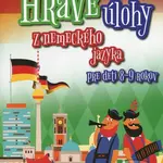 Hravé úlohy z nemeckého jazyka (Pre deti 8-9 rokov)